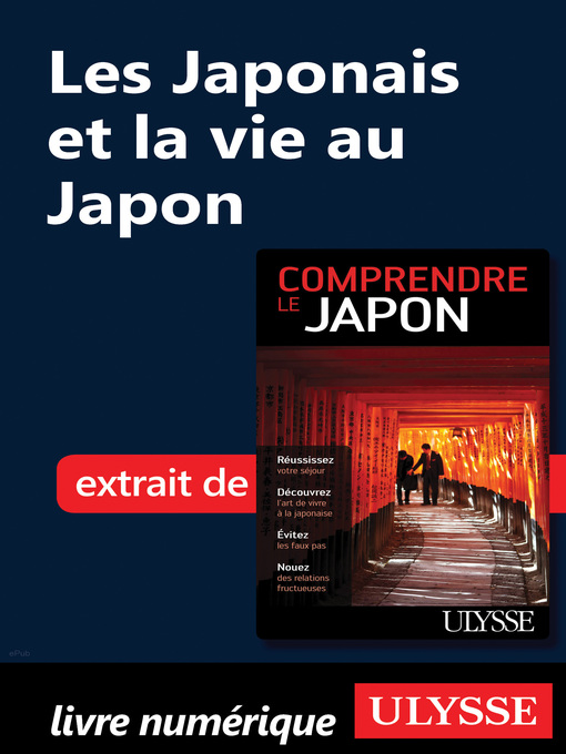 Title details for Les Japonais et la vie au Japon by Martin Beaulieu - Available